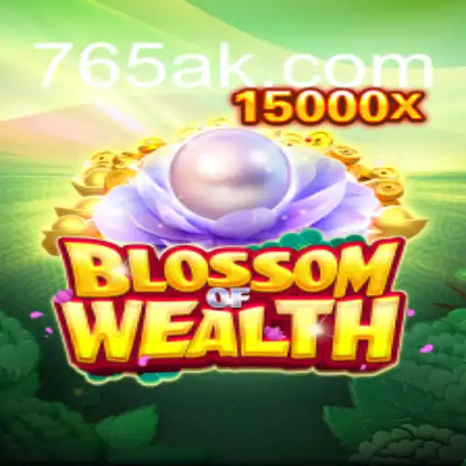 Discover the Exciting World of BlossomofWealth: The Premier Slot Game Experience with 765A.COM Oficial Slots Brasil #1